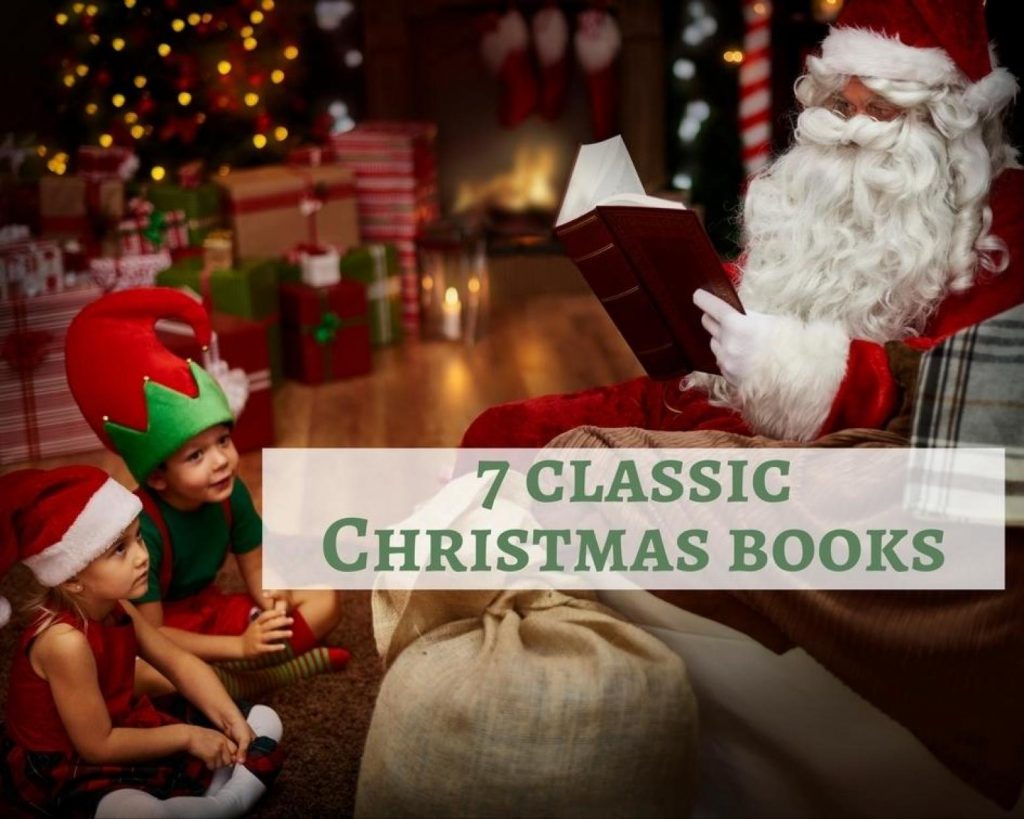 7 Classic Christmas Books - Just A Pinch