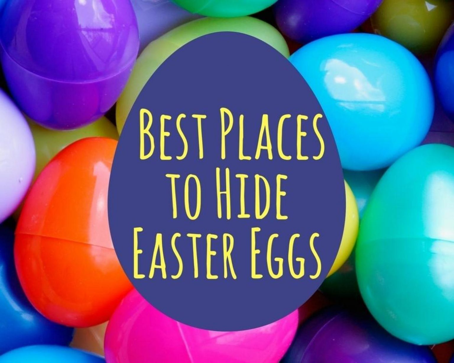 Best Places to Hide Easter Eggs Just A Pinch