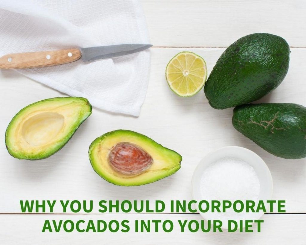 Why You Should Incorporate Avocados Into Your Diet - Just A Pinch