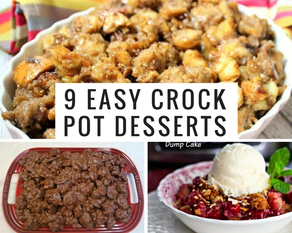9 Easy Crock Pot Desserts | Just A Pinch