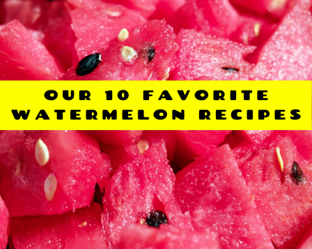 watermelon recipes