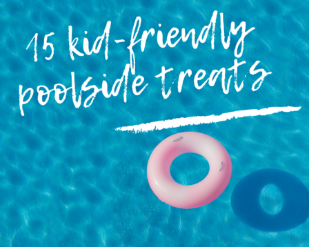 Kid-friendly pool treat recipes