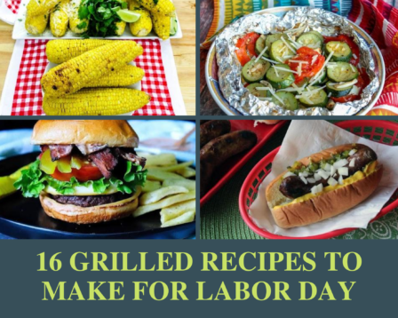 grilled recipes to make for labor day