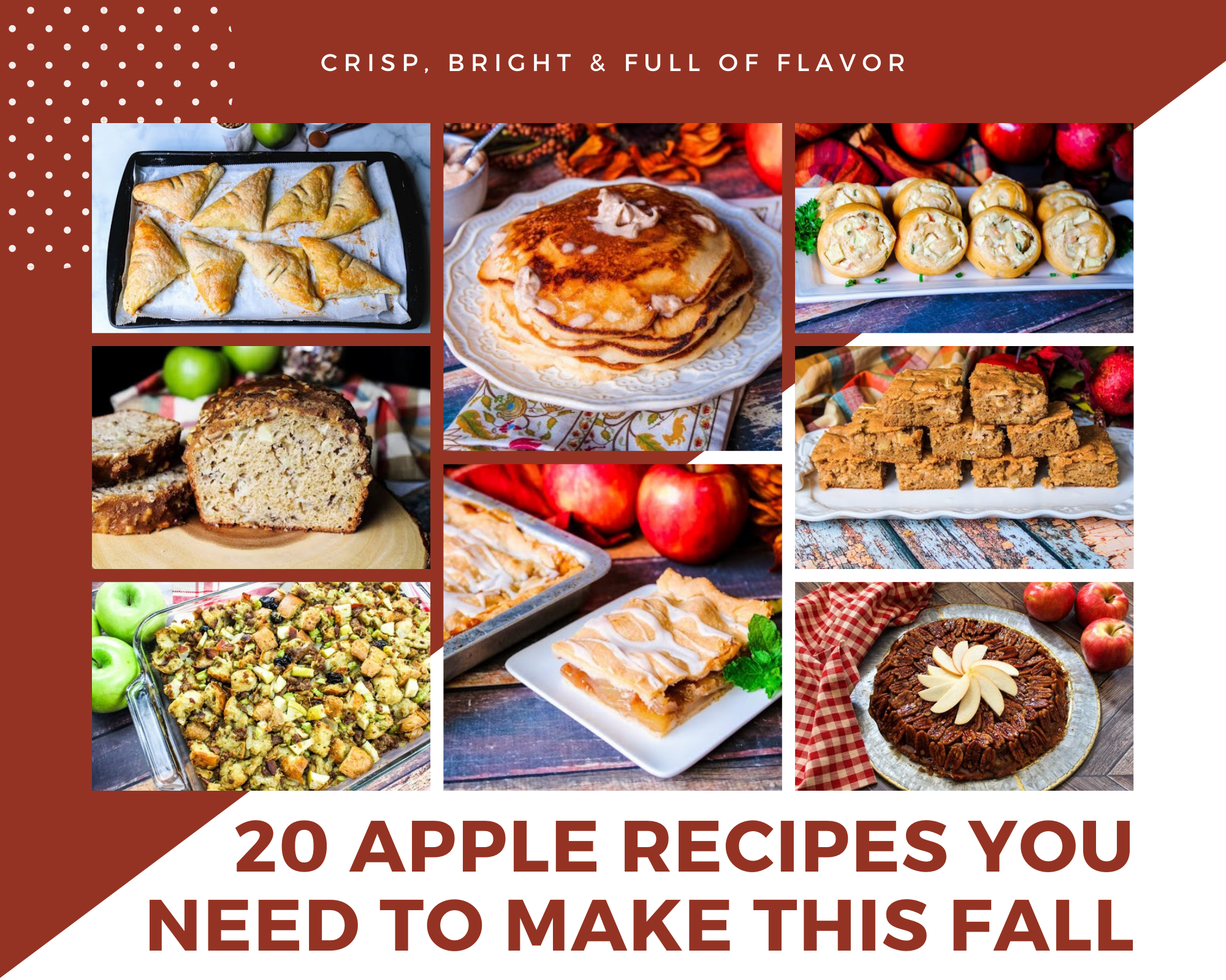 20 Apple Recipes You Need To Make This Fall - Just A Pinch