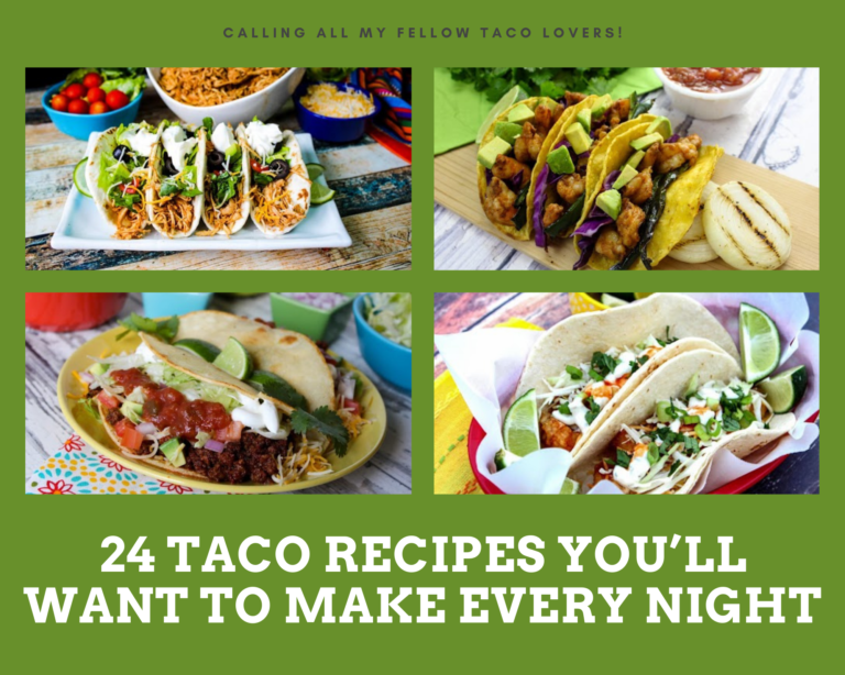 24 Taco Recipes You’ll Want To Make Every Night - Just A Pinch