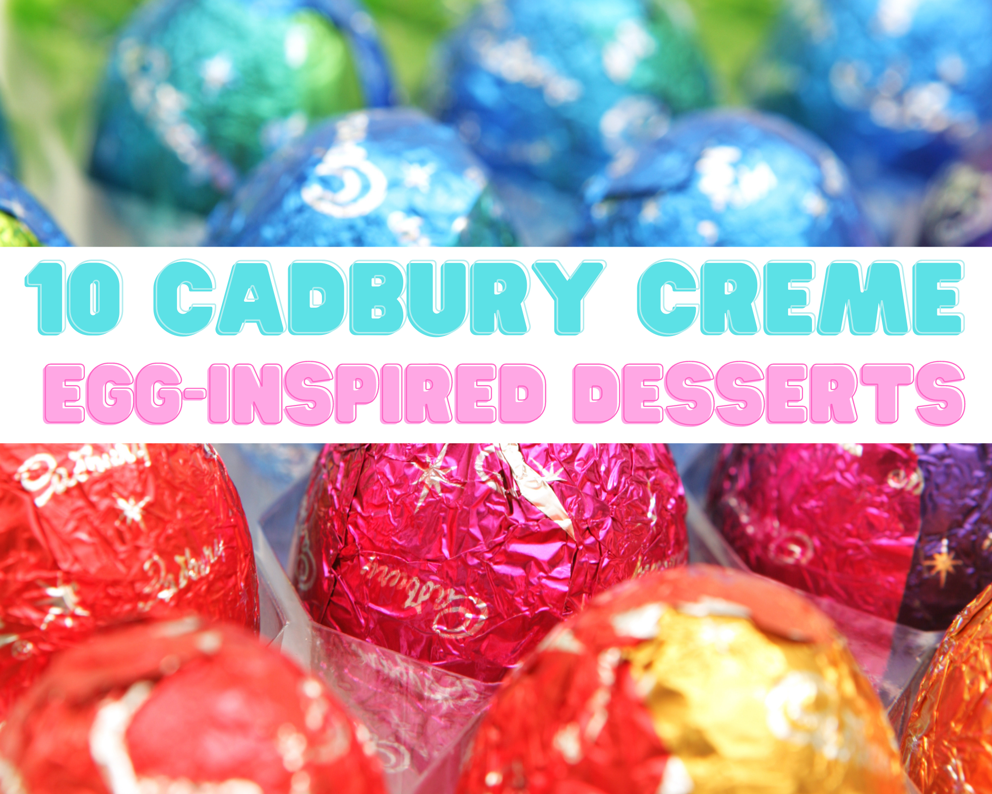 Cadbury creme egg recipes
