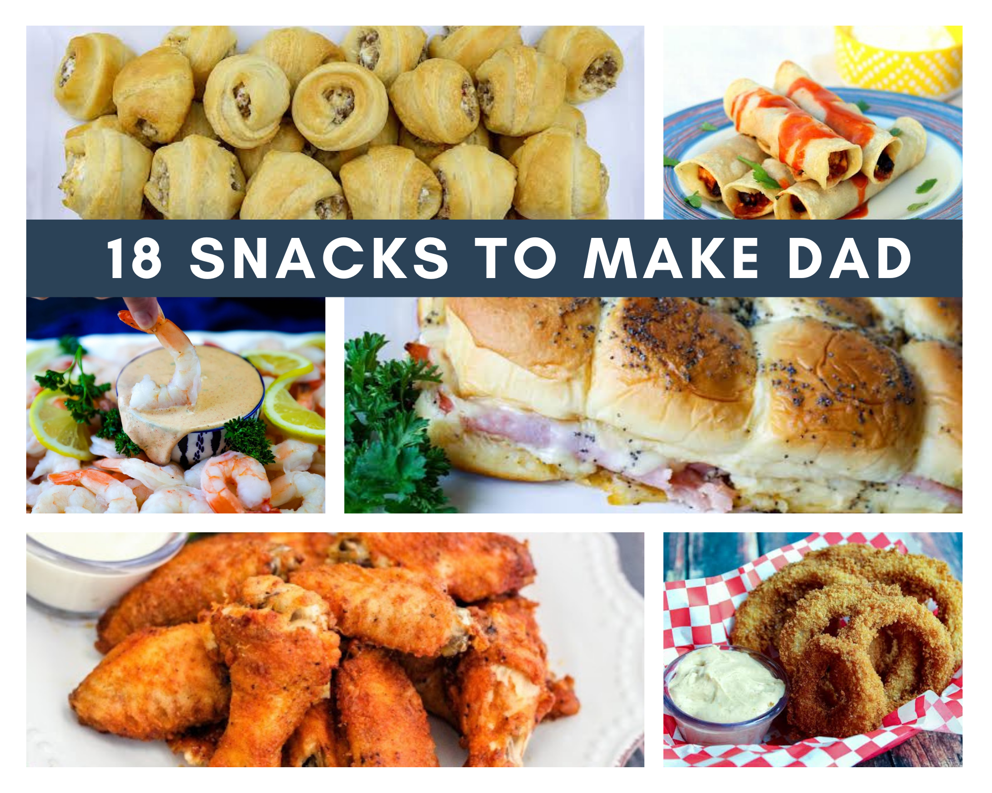 dad-approved snacks for father's day