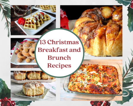 13 Christmas Breakfast and Brunch Recipes - Just A Pinch