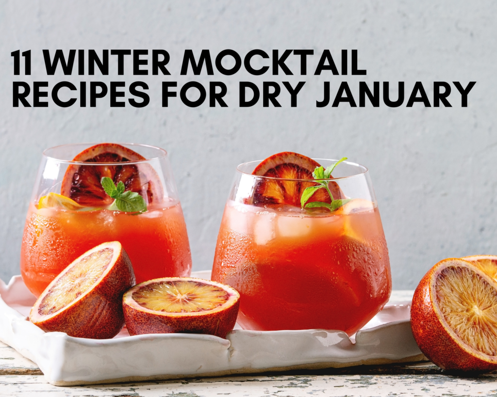 11 Winter Mocktail Recipes For Dry January - Just A Pinch