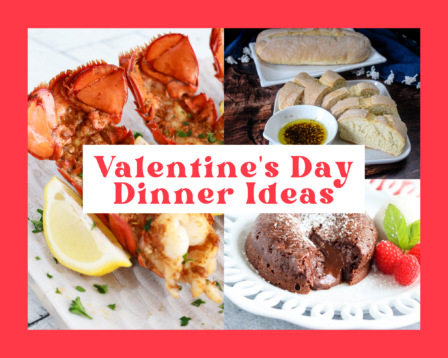 Valentine's Day dinner ideas