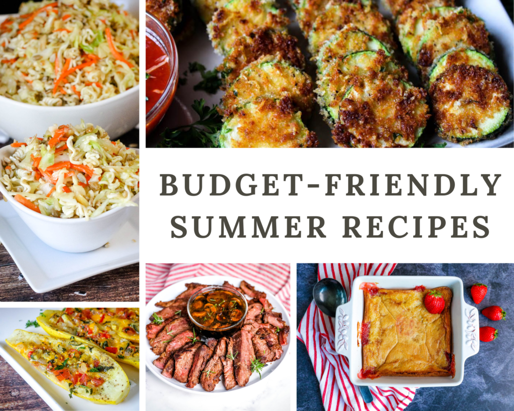 BudgetFriendly Summer Recipes Just A Pinch