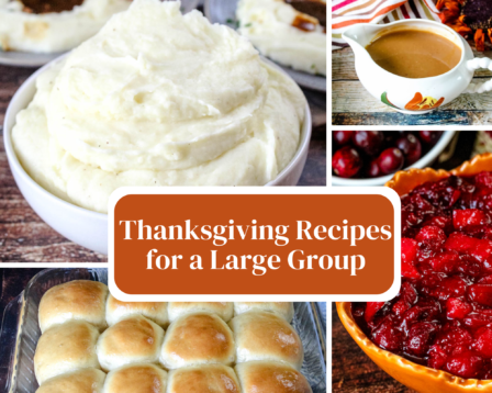 Thanksgiving Recipes for a Large Group