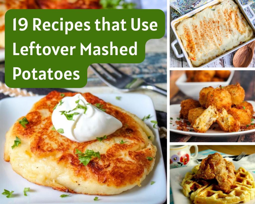 19 Recipes That Use Leftover Mashed Potatoes Just A Pinch 9022