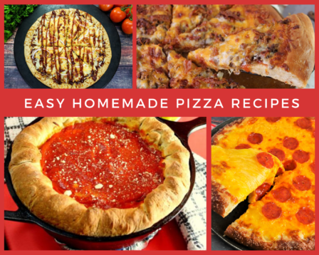 Easy Homemade Pizza Recipes