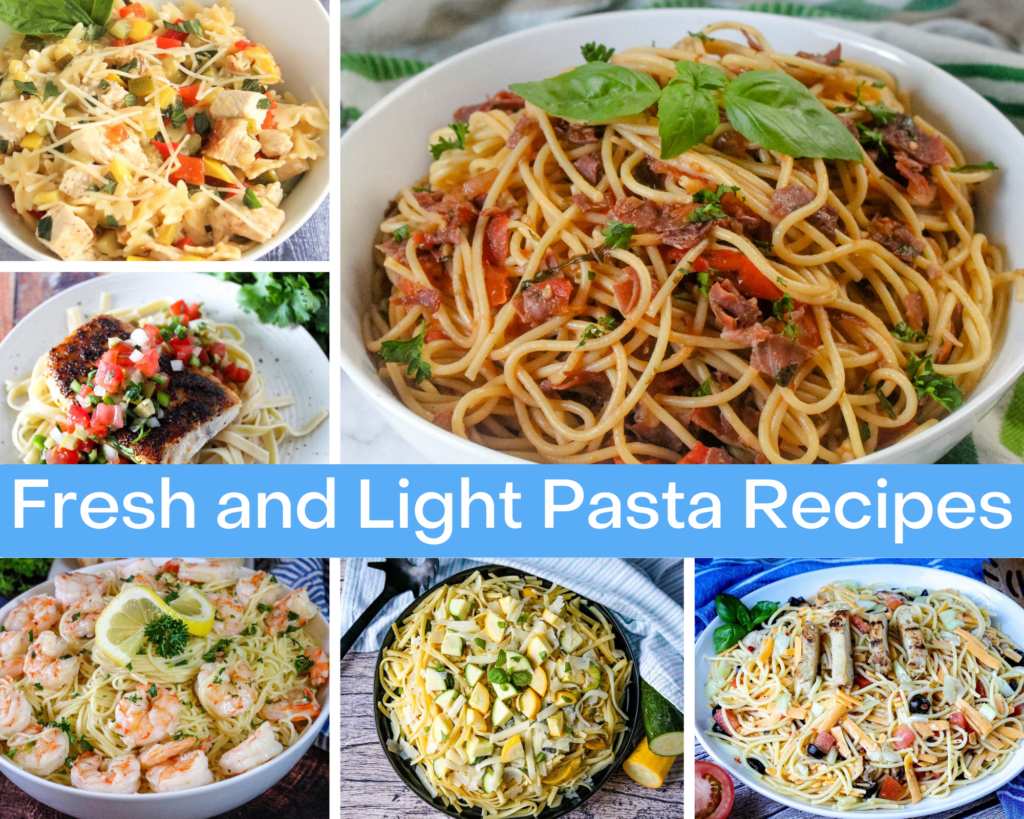 Fresh And Light Pasta Recipes Just A Pinch