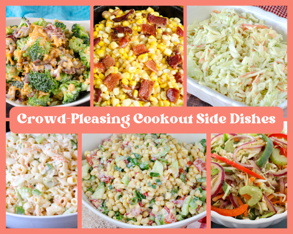 Crowd-Pleasing Cookout Side Dishes - Just A Pinch