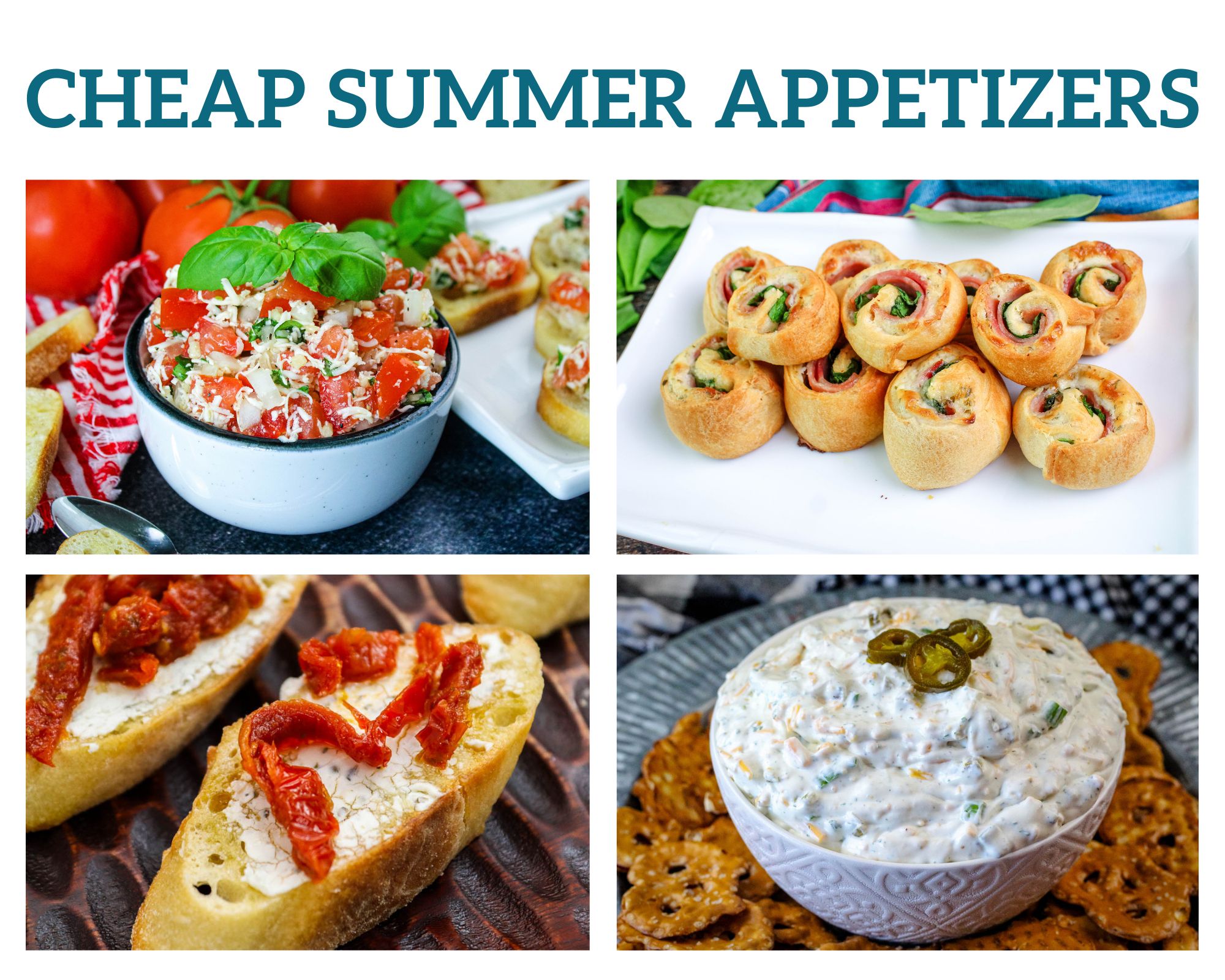 Cheap Summer Appetizers