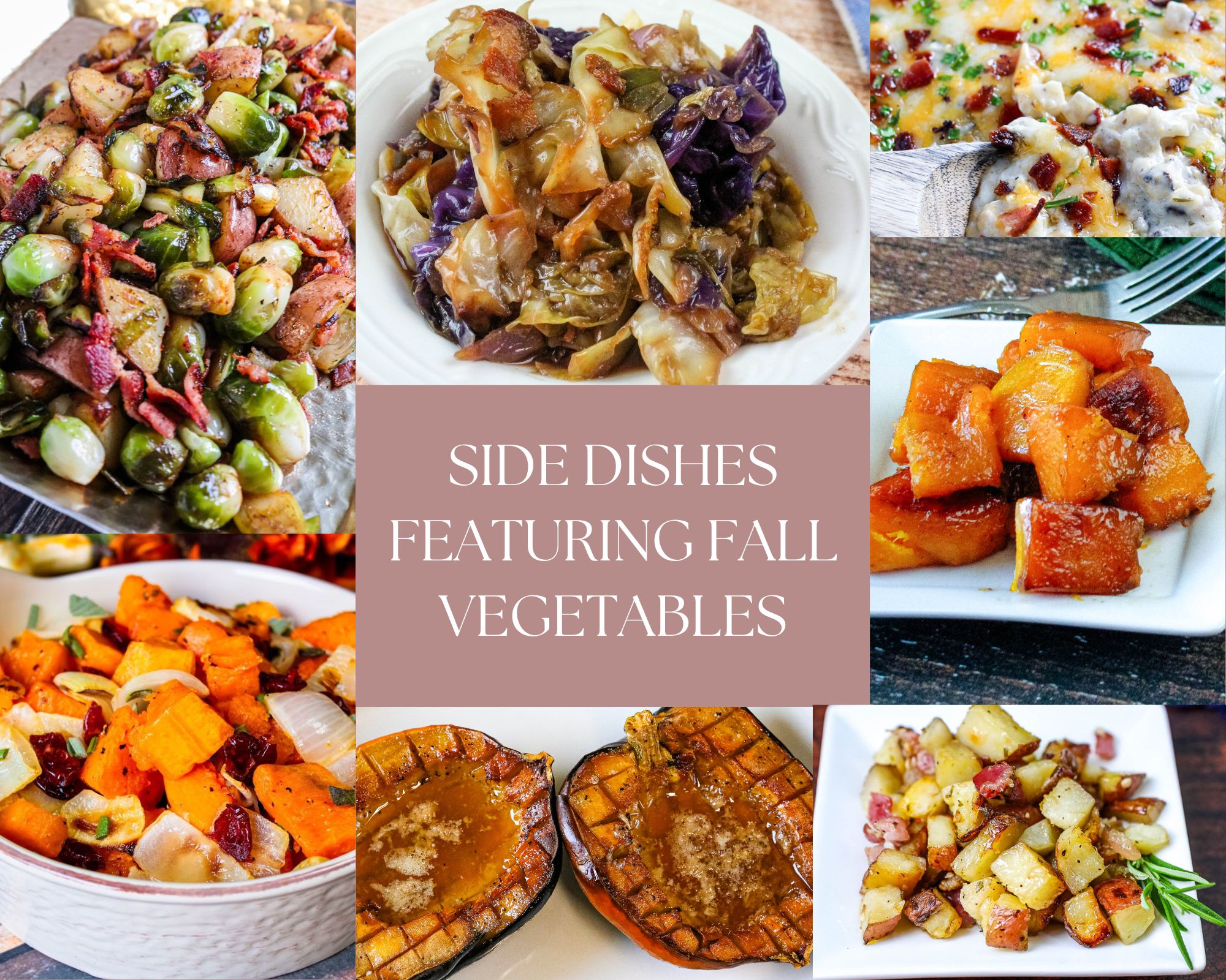 Side Dishes Featuring Fall Vegetables