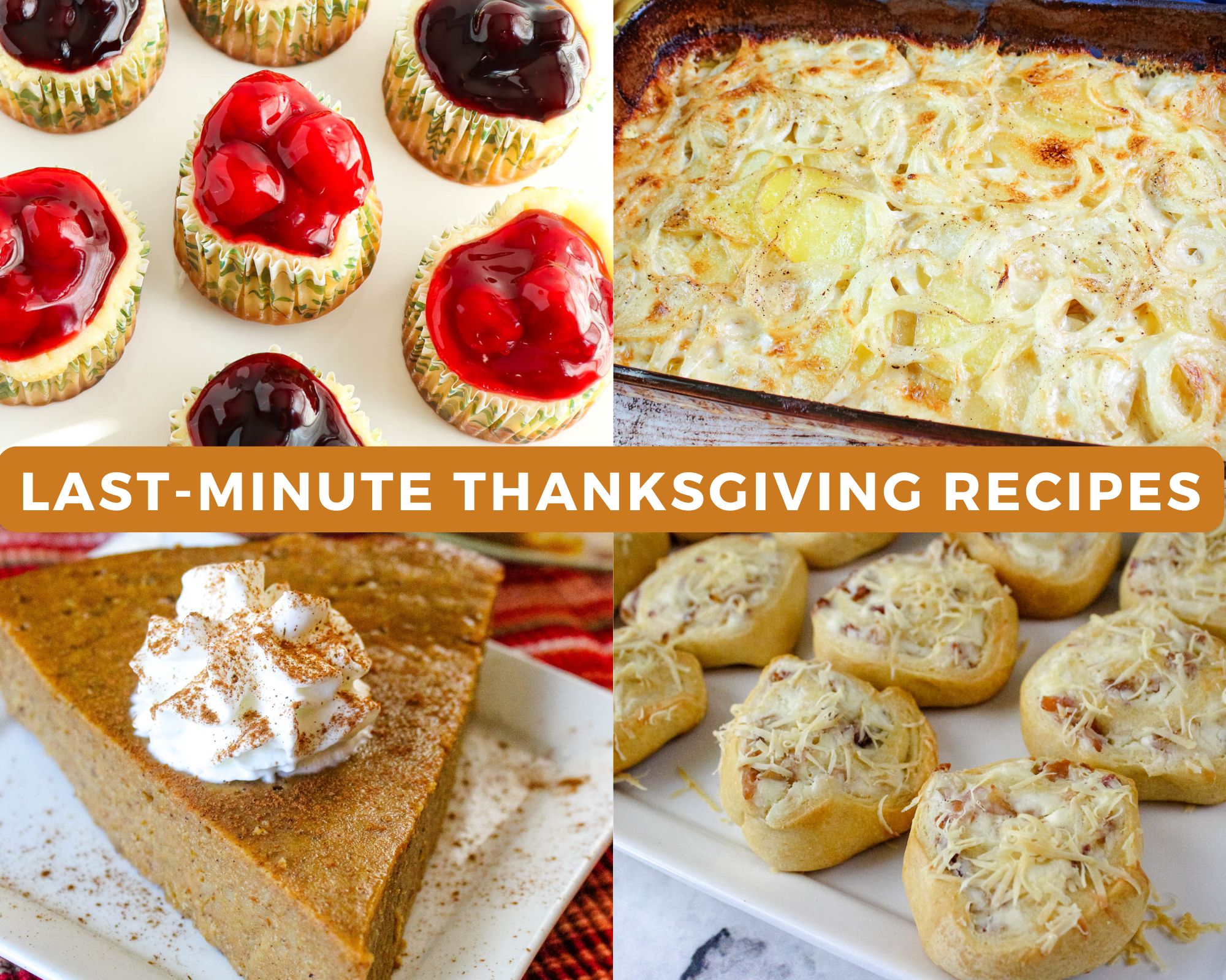 Last-Minute Thanksgiving Recipes