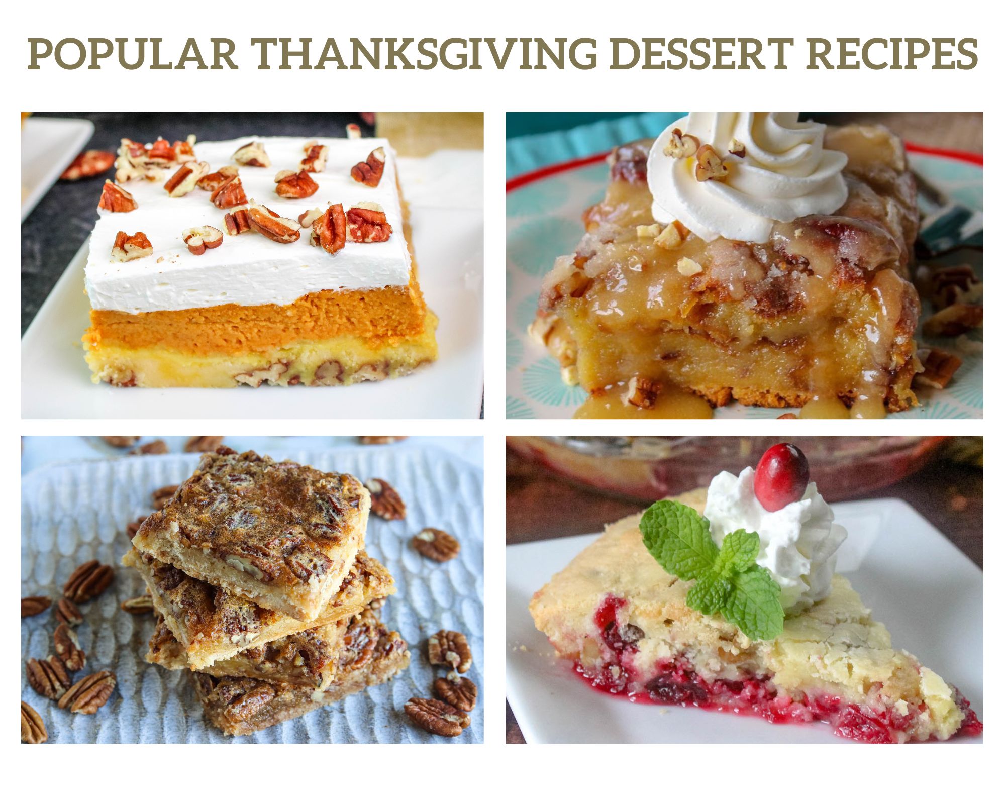 Popular Thanksgiving Dessert Recipes