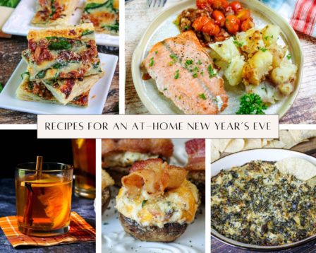 Recipes for an At-Home New Year’s Eve