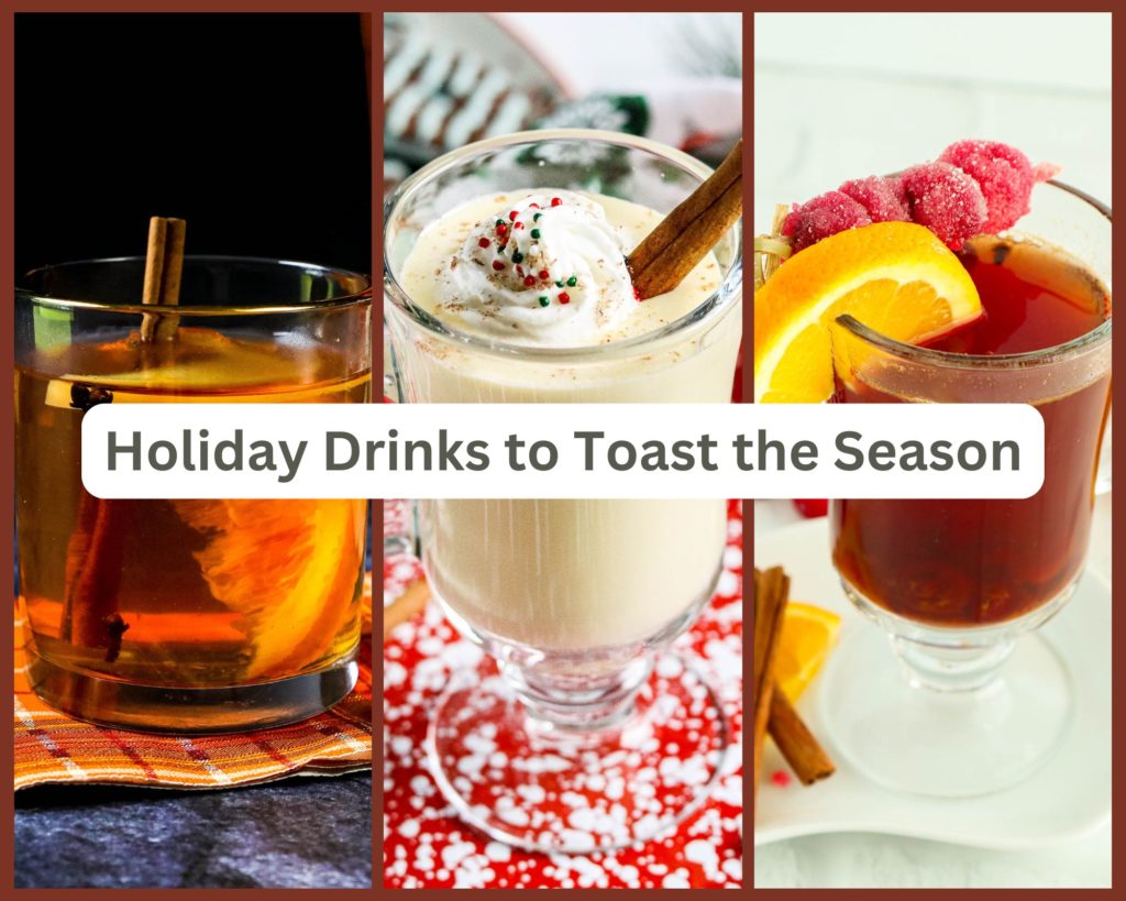 Holiday Drinks to Toast the Season